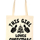This Girl Loves Christmas Santa Gift Funny Shopping Tote Bag For Life