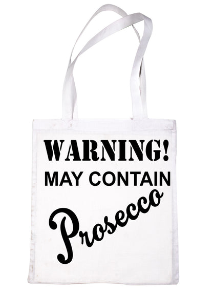 Warning Contains Prosecco Drinks Funny Shopping Tote Bag For Life