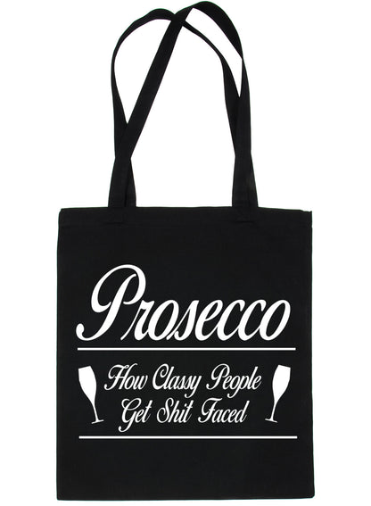Prosecco Classy People Drunk Hen Party Funny Shopping Tote Bag For Life