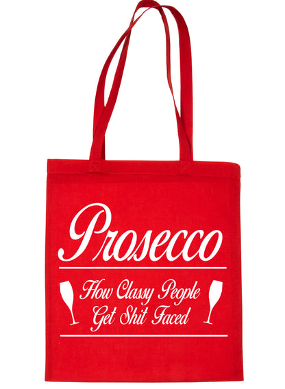 Prosecco Classy People Drunk Hen Party Funny Shopping Tote Bag For Life