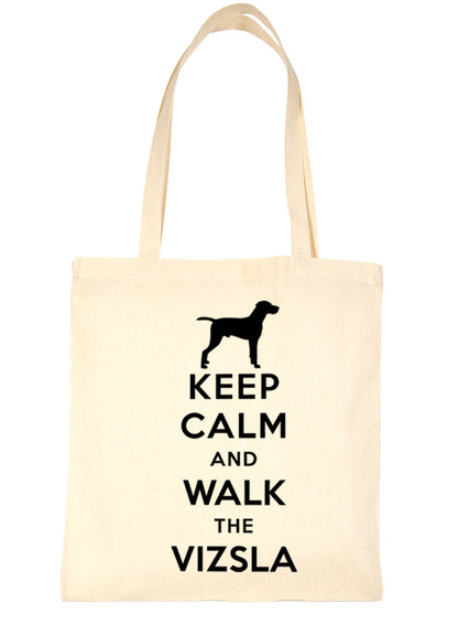 Keep Calm and Walk The Vizsla Dog Lover Bag For Life Shopping Tote Bag