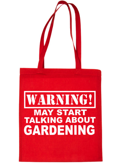 Warning May Talk About Gardening Bag For Life Shopping Tote Bag