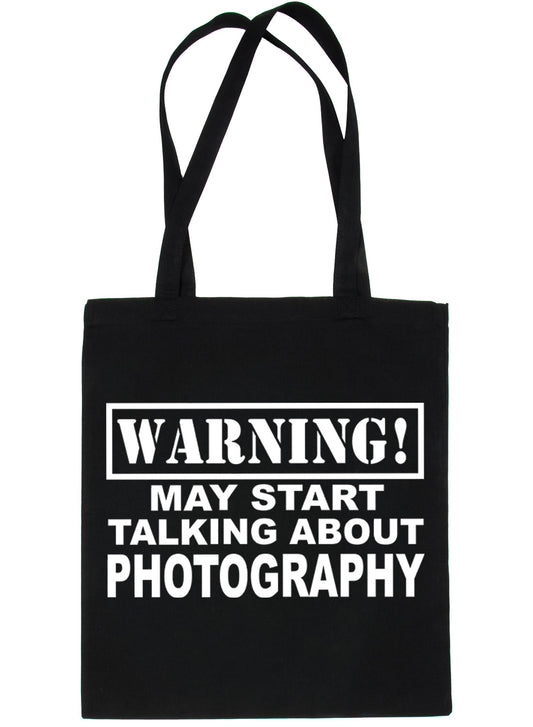 Warning May Talk About Photography Photo Bag For Life Shopping Tote Bag