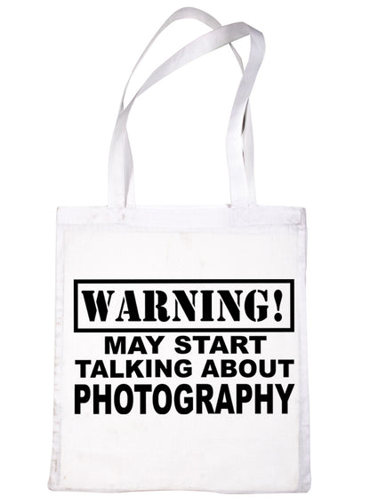 Warning May Talk About Photography Photo Bag For Life Shopping Tote Bag