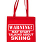 Warning May Talk About Skiing Snowboarding Bag For Life Shopping Tote Bag