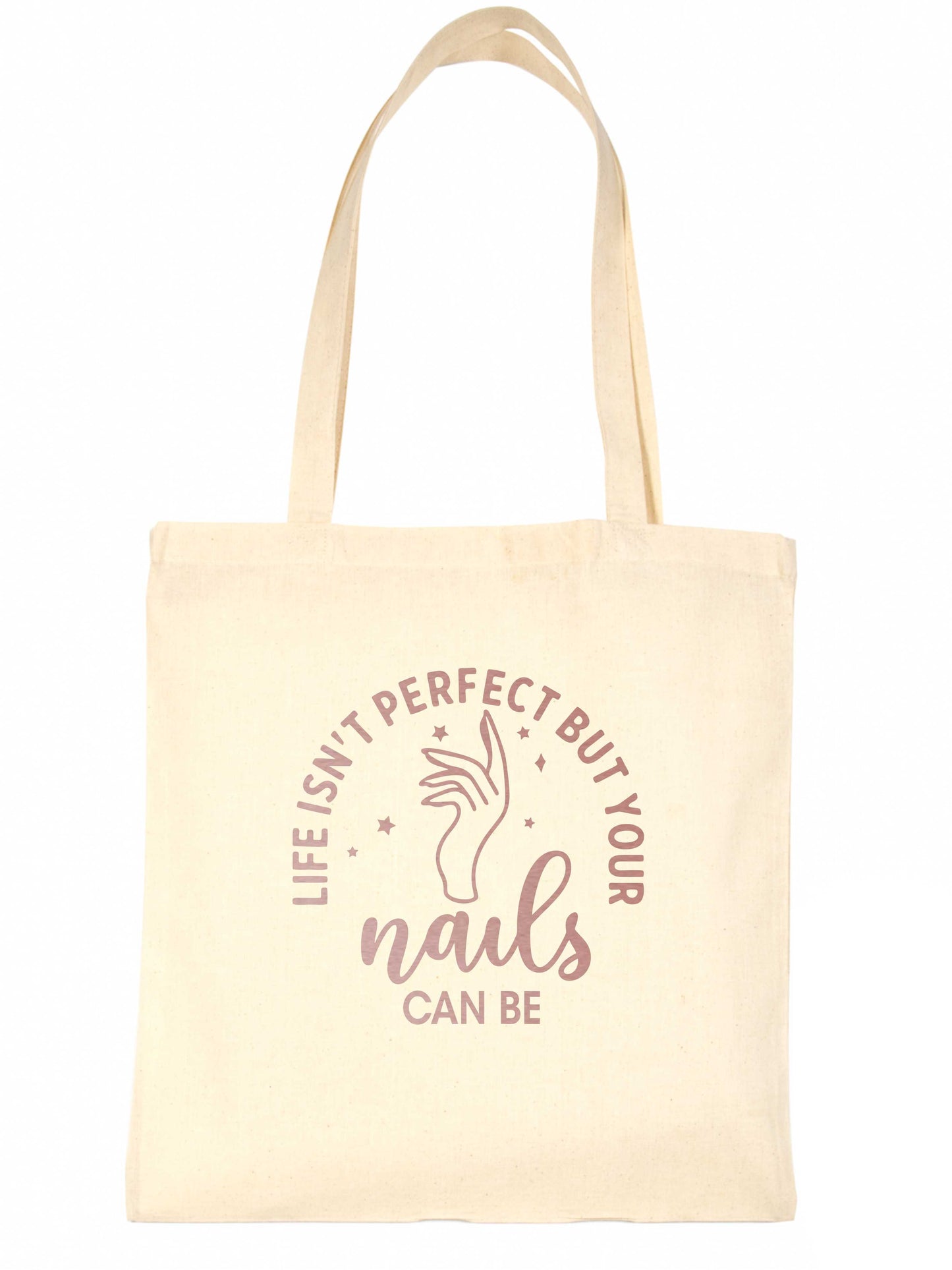 Life Isn't perfect Nails Can Be Nail Salon Tote Bag Gift Resuable Shopping Bag