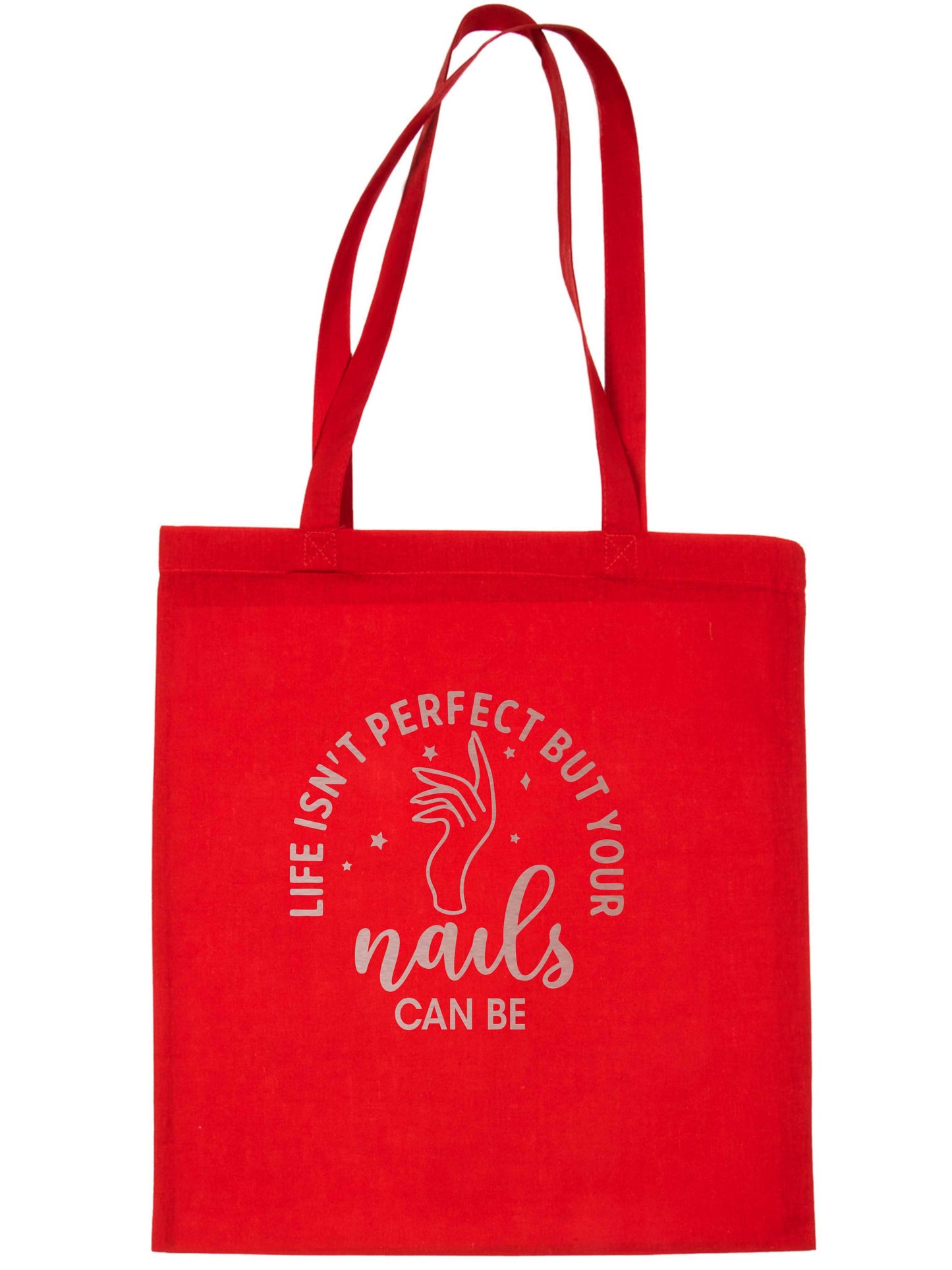 Life Isn't perfect Nails Can Be Nail Salon Tote Bag Gift Resuable Shopping Bag