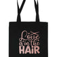 Love Is In The Hair Work Hairdresser Barber Shop Tote Bag Resuable Shopping Bag