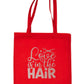 Love Is In The Hair Work Hairdresser Barber Shop Tote Bag Resuable Shopping Bag