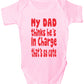 My Dad Thinks He's In Charge Funny Babygrow Onesie