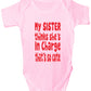 My Sister Thinks She's In Charge Funny Babygrow Onesie