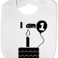 I Am One 1st Birthday Feeding Bib Present