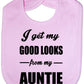 I Get Good Looks From My Auntie Aunt Feeding Bib Present