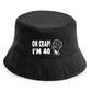 Oh Crap I'm 40 Bucket Hat Funny 40th Birthday Gift for Men