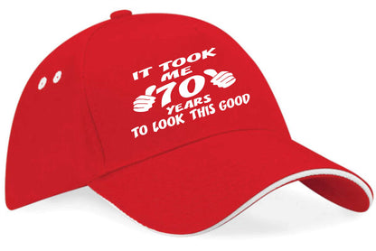 It Took 70 Years Look This Good Baseball Cap 70th Birthday Gift For Men & Women