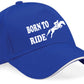 Born To Ride Baseball Cap Horse Riding Birthday Gift For Men & Women