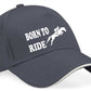 Born To Ride Baseball Cap Horse Riding Birthday Gift For Men & Women