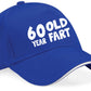 60 Year Old Fart Baseball Cap 60th Birthday Gift For Men & Women