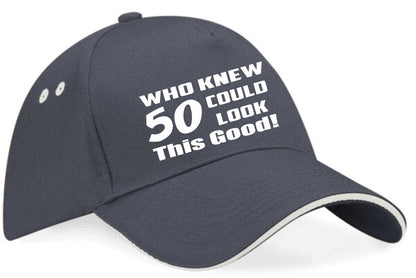 Who Knew 50 Look This Good Baseball Cap 50th Birthday Gift For Men & Women