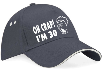 Oh Crap I'm 30 Baseball Cap 30th Birthday Gift For Men & Ladies