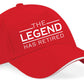 The Legend Has Retired Baseball Cap Retirement Gift For Men & Ladies