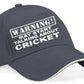 Warning May Talk About Cricket Baseball Cap Birthday Gift For Men & Ladies
