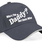 Who's The Daddy Baseball Cap New Dad New Baby Gift For Men