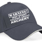 Warning May Talk About Archery Baseball Cap Sport Lovers Gift For Men & Ladies