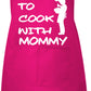 Born To Cook with My Mommy Childs Baking Cooking Apron