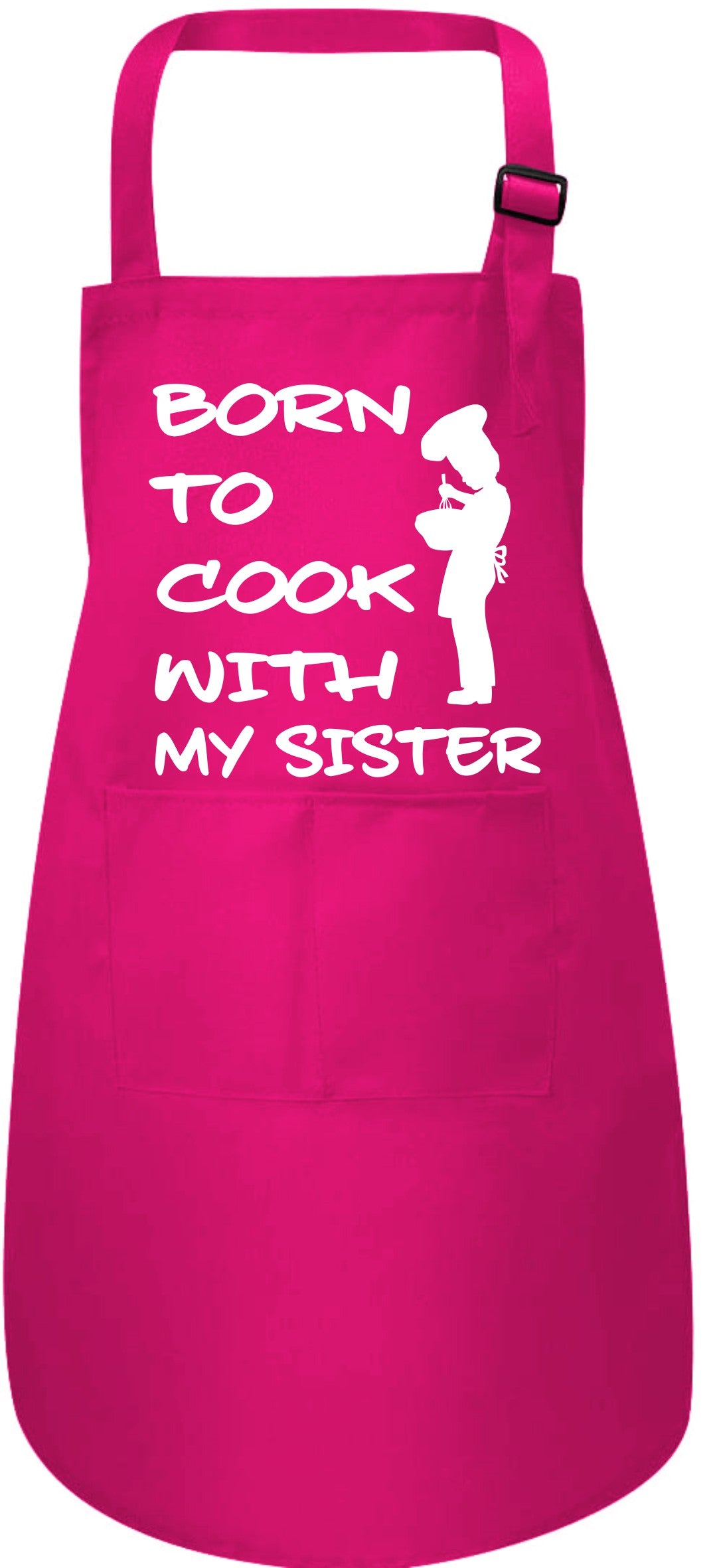 Born To Cook with My Sister Childs Baking Cooking Apron
