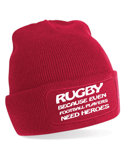 Rugby Footballers Need Heroes Beanie Hat Rugby Lover Gift For Men & Ladies