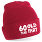 60 Year Old Fart Beanie Hat 60th Birthday Gift For Men & Ladies