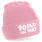 90 Year Old Fart Beanie Hat 90th Birthday Gift For Men & Ladies