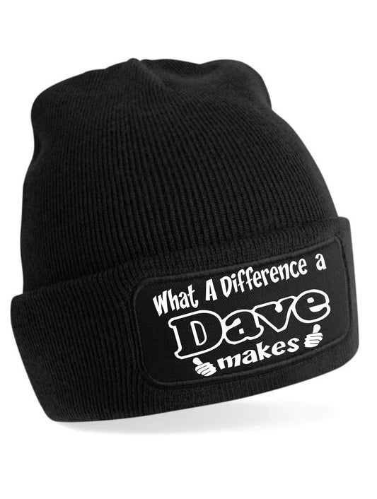 What Difference A Dave Makes Gift For Men Fathers Day Beanie Hat