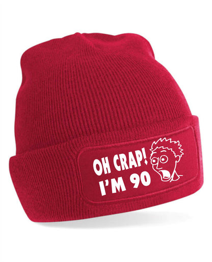 Oh Crap I'm 90 Beanie Hat 90th Birthday Gift For Men & Ladies