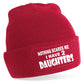 Nothing Scares Me Have 2 Daughters Beanie Hat  Birthday Gift For Men & Ladies