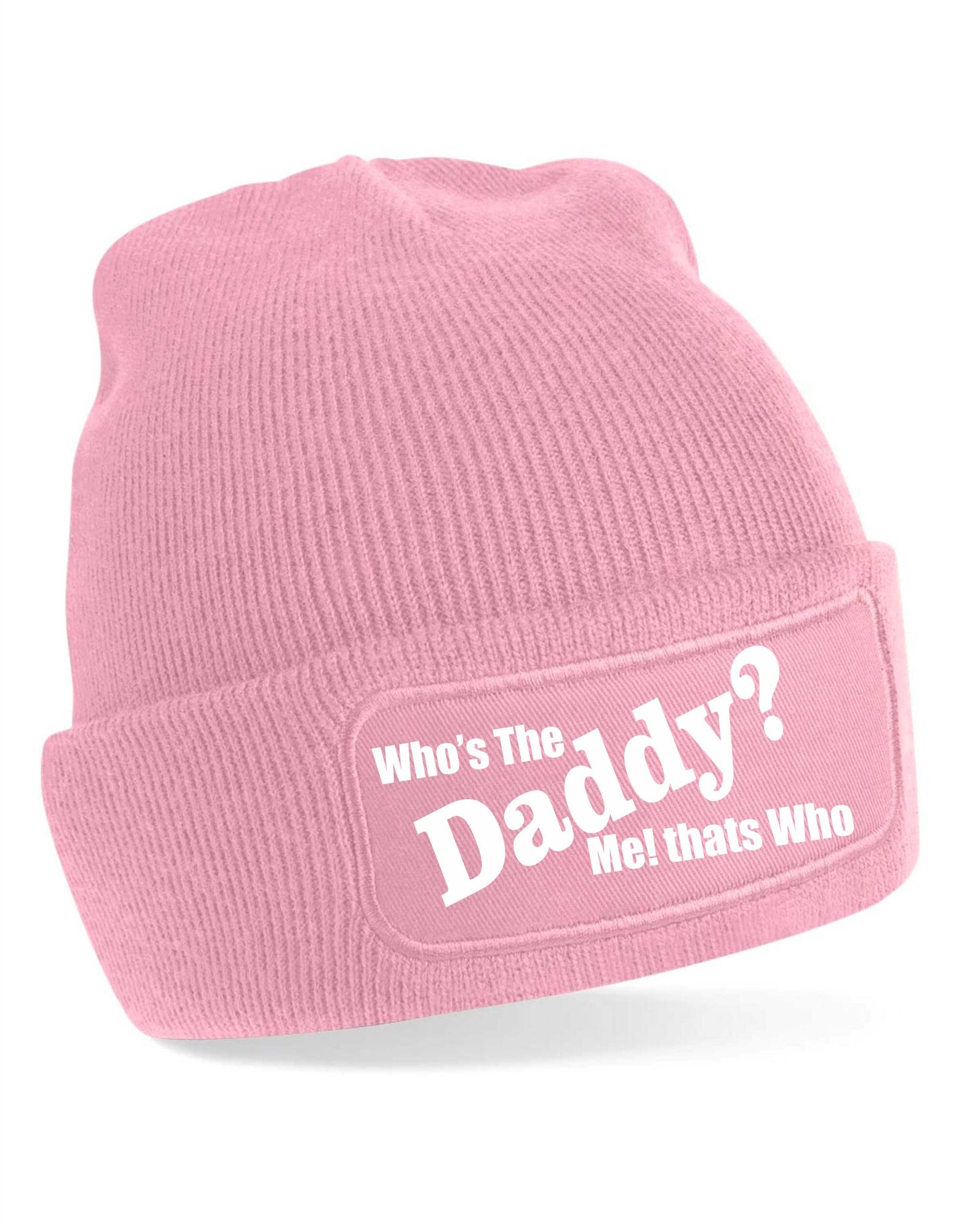 Who's the Daddy Beanie Hat New Dad New Baby Gift For Men