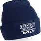 Warning May Talk About Golf Beanie Hat Golfing Gift for Men & Ladies Golf Hat