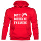 Don't Bother I'm Gaming Kids Hoodie Gamer