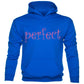 Perfect Hoodie Kids Birthday Hoodie Girls