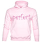 Perfect Hoodie Kids Birthday Hoodie Girls