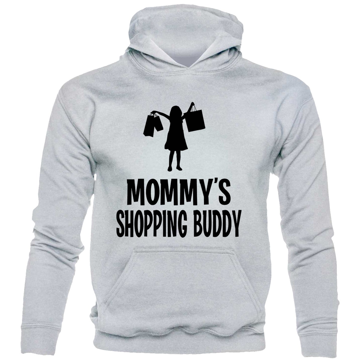 Mommy's Shopping Buddy Hoodie