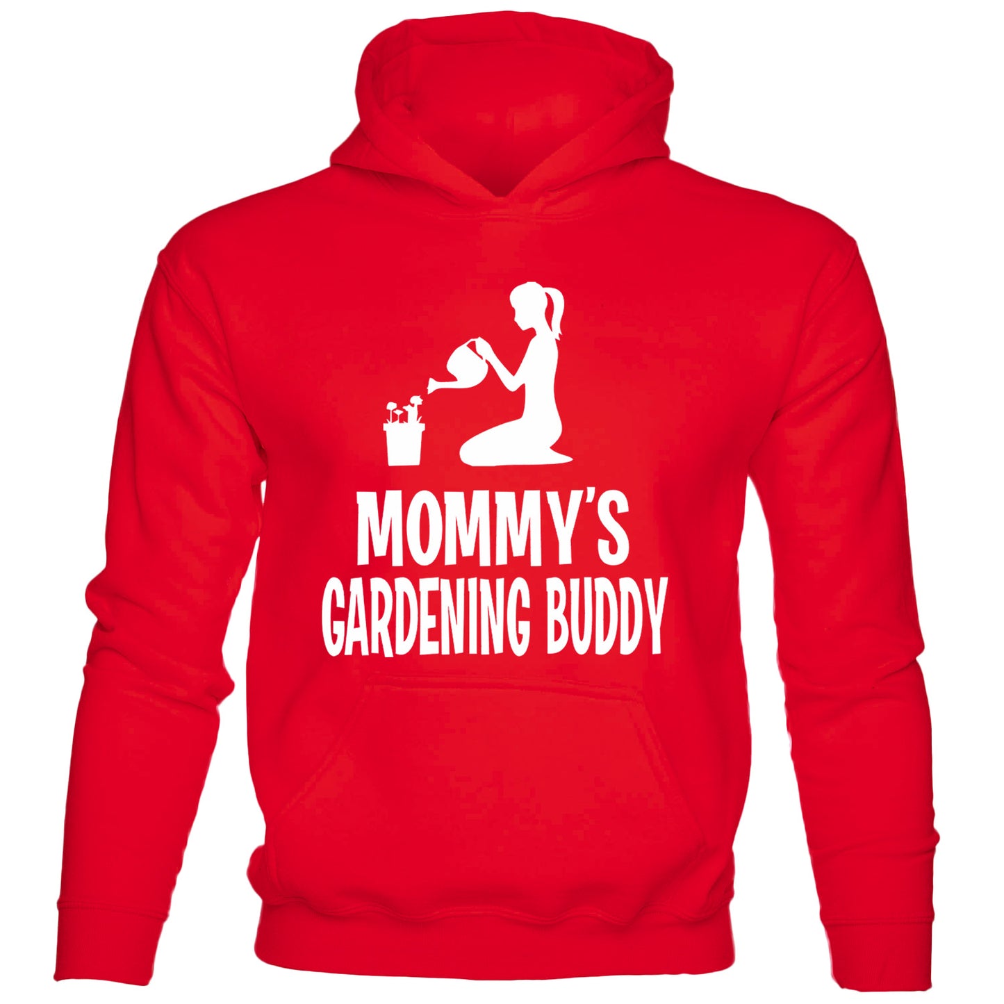 Mommy's Gardening Buddy Hoodie
