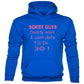 Sorry Daddy Says Can't Date Till I'm 30 kids Hoodie