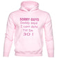 Sorry Daddy Says Can't Date Till I'm 30 kids Hoodie