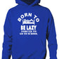 Born to Be Lazy Forced to Go To School Kids Hoodie