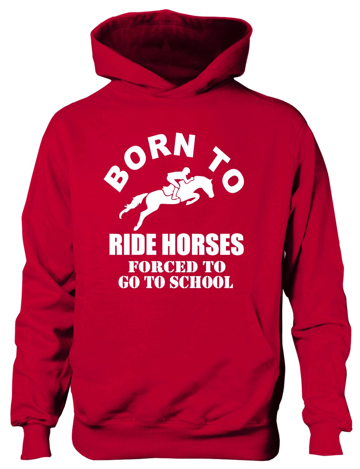 Born To Ride Horses Forced To Go To School Kids Hoodie