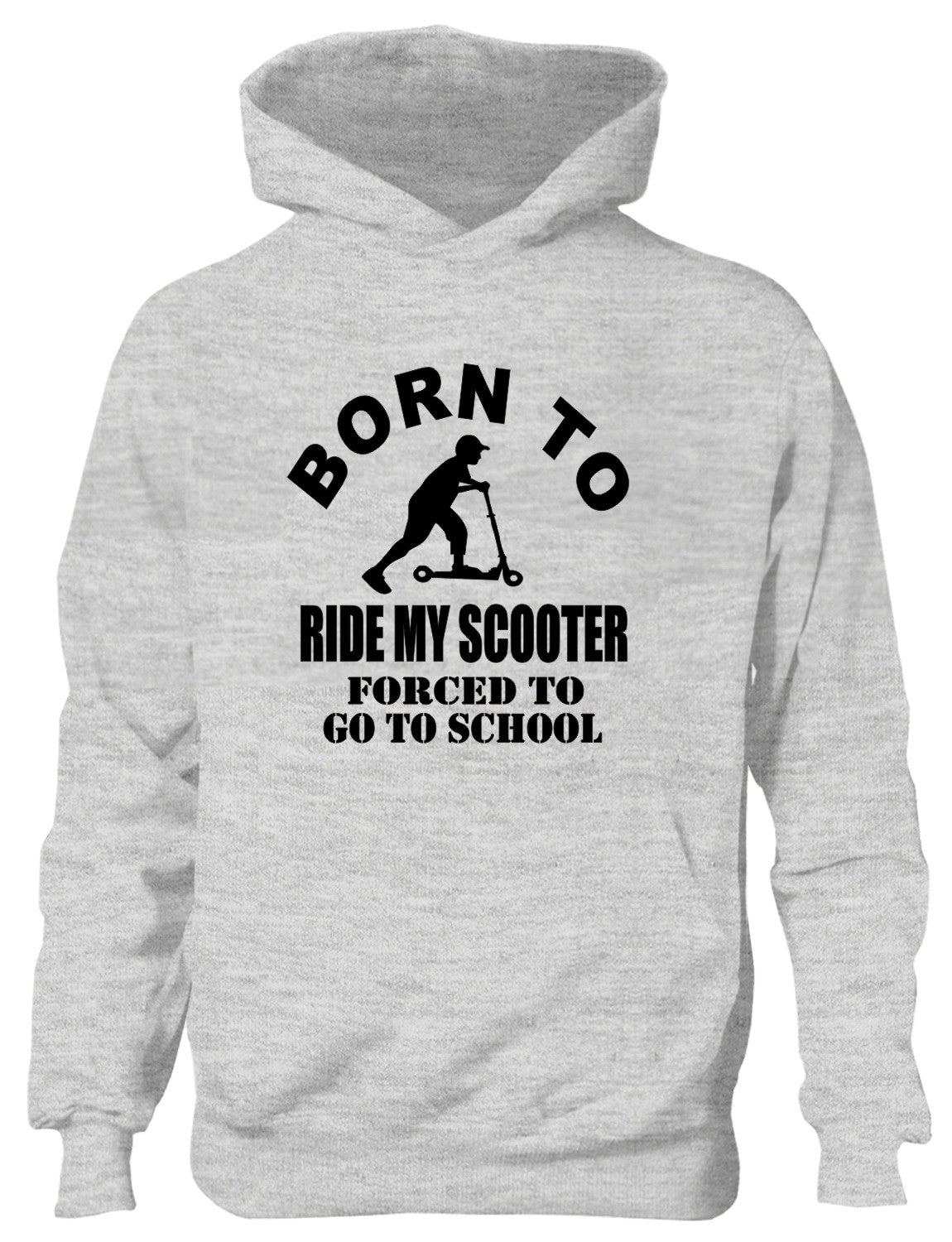 Born To Ride My Scooter Forced to Go To School Kids Hoodie