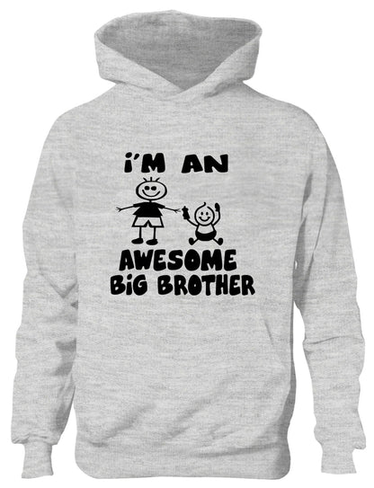 I'm An Awesome Big Brother Funny Kids Hoodie