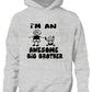 I'm An Awesome Big Brother Kids Hoodie
